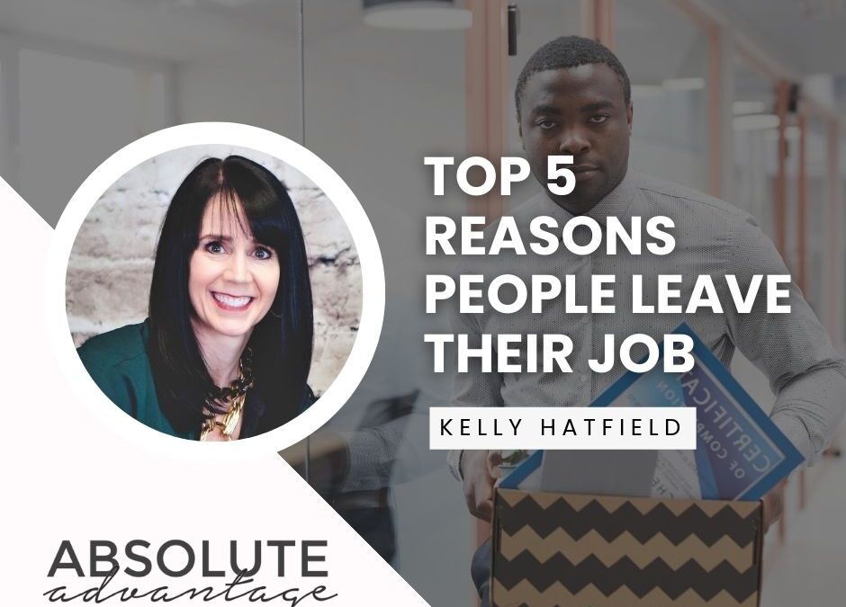 Top 5 Reasons People Leave Their Job: A Leadership Guide to Retention